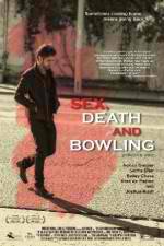 Watch Sex, Death and Bowling Zmovies