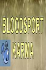 Watch Bloodsport Karma Zmovies