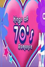 Watch Kings of 70s Romance Zmovies