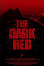 Watch The Dark Red Zmovies