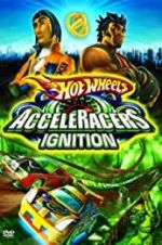 Watch Hot Wheels: AcceleRacers - Ignition Zmovies