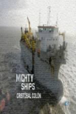 Watch Discovery Channel Mighty Ships Cristobal Colon Zmovies