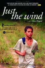 Watch Just the Wind Zmovies