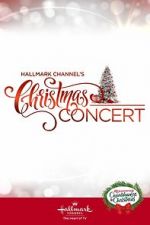 Watch Hallmark Channel\'s Christmas Concert (TV Special 2019) Zmovies