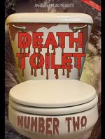 Watch Death Toilet Number 2 Zmovies