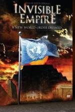 Watch Invisible Empire A New World Order Defined Zmovies