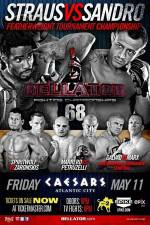 Watch Bellator Fighting Championships 68 Marlon Sandro vs. Daniel Straus Zmovies