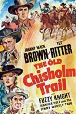 Watch The Old Chisholm Trail Zmovies