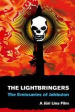 Watch The Lightbringers The Emissaries of Jahbulon Zmovies