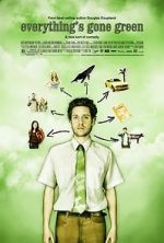 Watch Everything\'s Gone Green Zmovies