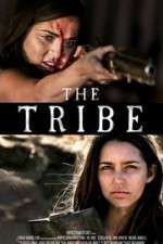 Watch The Tribe Zmovies