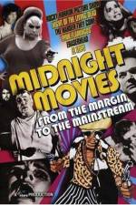 Watch Midnight Movies From the Margin to the Mainstream Zmovies