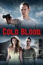 Watch Cold Blood Zmovies