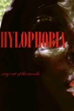 Watch Hylophobia Zmovies