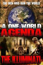 Watch One World Agenda: The Illuminati Zmovies