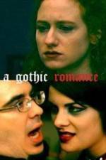 Watch A Gothic Romance Zmovies