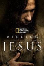 Watch Killing Jesus Zmovies