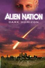 Watch Alien Nation Dark Horizon Zmovies