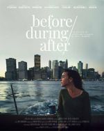 Watch Before/During/After Zmovies