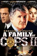 Watch Breach of Faith A Family of Cops II Zmovies