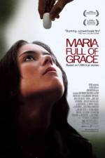 Watch Maria Full of Grace Zmovies
