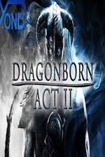 Watch Dragonborn Act II Zmovies