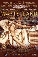 Watch Waste Land Zmovies