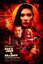 Watch She\'s Just a Shadow Zmovies