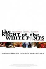 Watch The Night of the White Pants Zmovies