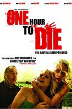 Watch One Hour to Die Zmovies