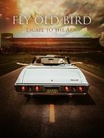 Watch Fly Old Bird: Escape to the Ark Zmovies