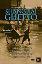 Watch Shanghai Ghetto Zmovies