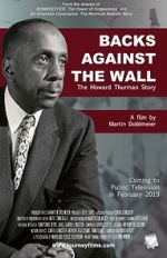 Watch Backs Against the Wall: The Howard Thurman Story Zmovies