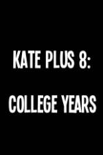 Watch Kate Plus 8 College Years Zmovies