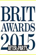 Watch The BRIT Awards - Afterparty 2015 Zmovies