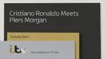 Watch Cristiano Ronaldo Meets Piers Morgan Zmovies
