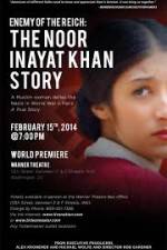 Watch Enemy of the Reich: The Noor Inayat Khan Story Zmovies