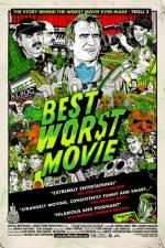 Watch Best Worst Movie Zmovies