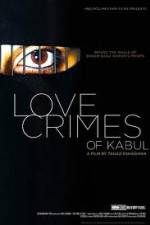 Watch The Love Crimes of Kabul Zmovies