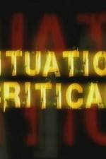 Watch Situation Critical Zmovies