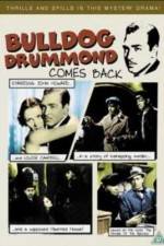 Watch Bulldog Drummond Comes Back Zmovies