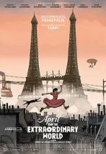 Watch April and the Extraordinary World Zmovies