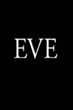 Watch Eve Zmovies