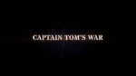 Watch Captain Tom\'s War Zmovies