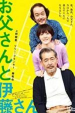 Watch My Dad and Mr. Ito Zmovies