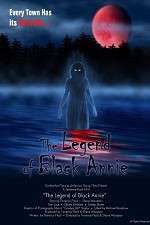 Watch The Legend of Black Annie Zmovies