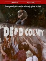 Watch Dead County Zmovies