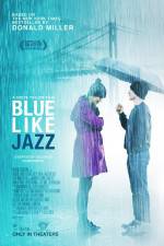 Watch Blue Like Jazz Zmovies