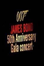 Watch James Bond 50th Anniversary Gala Concert Zmovies