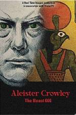 Watch Aleister Crowley The Beast 666 Zmovies